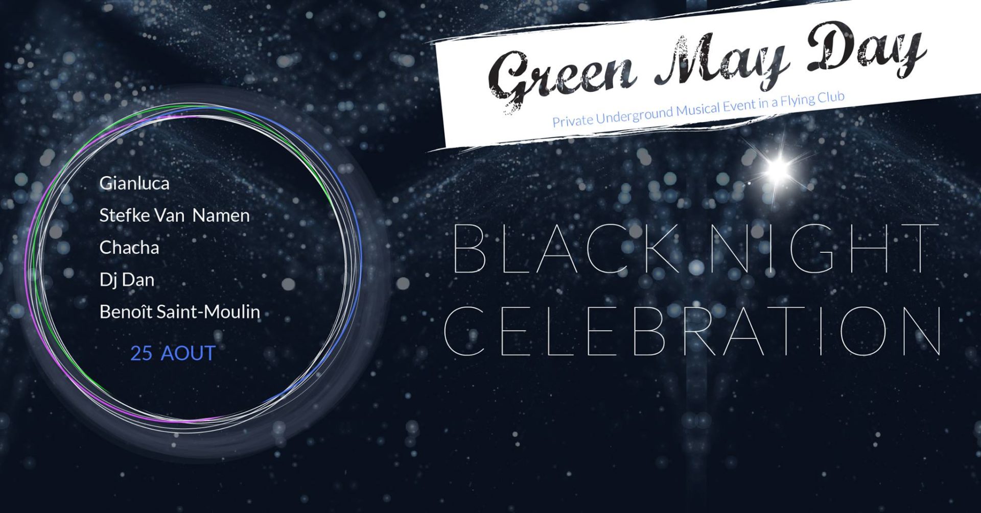 green mayday black night celebration